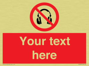 Custom No Headphones Sign